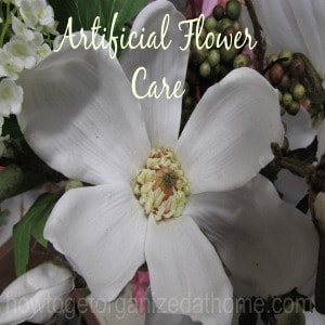 How To Care For Artificial Flowers