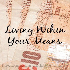Living Within Your Means