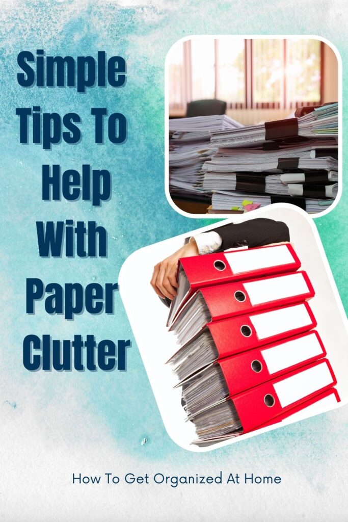 Tips To Organize Paperwork