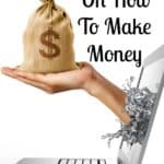 How can I earn extra money? A question often asked! Here are my tips to help bring in some money for your family!