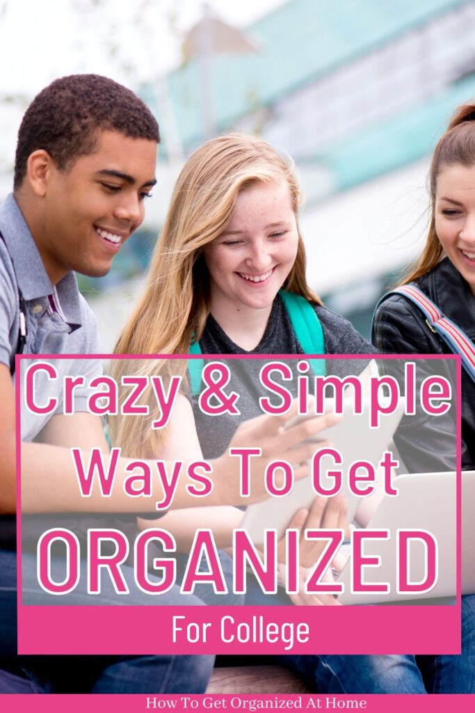 Organizing Tips For College