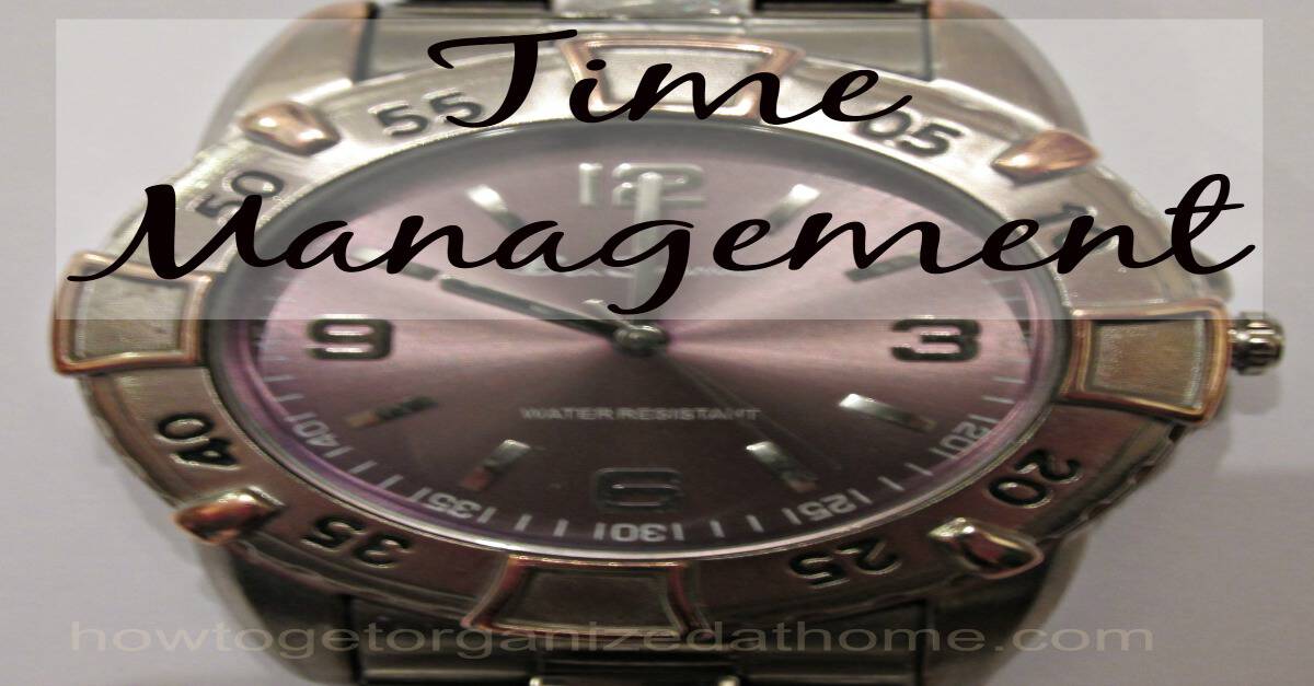 time-management-changes-how-to-get-organized-at-home