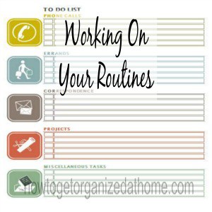 Working On Your Routines