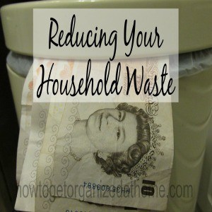 Reducing Your Household Waste