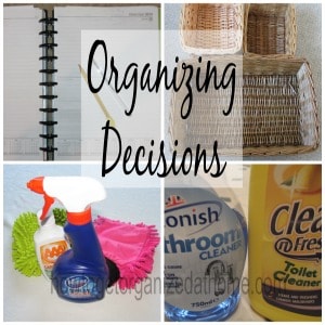 The Best Organizing Decisions For You