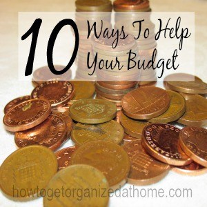 10 Ways To Help Your Budget