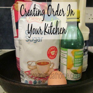 Creating Order In Your Kitchen