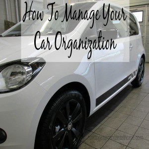 How To Manage Your Car Organization