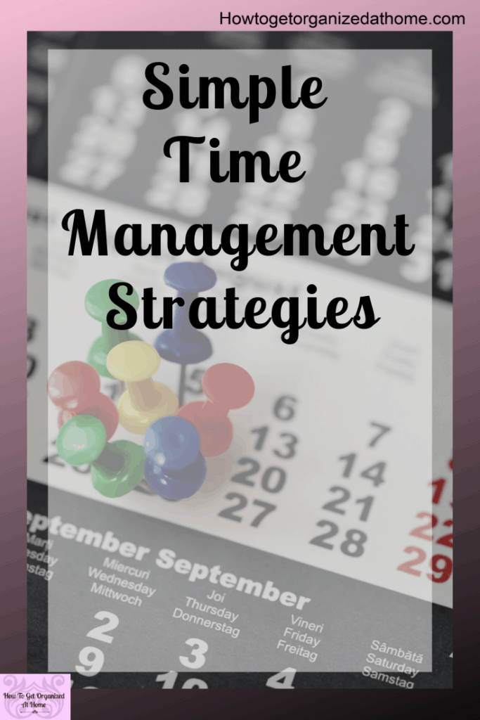 Time management strategies that will help you improve your day to day planning. Make the most of your day with these tips and ideas that will get you planning your day easily and effectively!