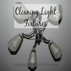 Cleaning Light Fixtures