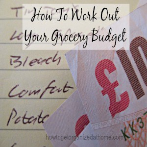 How To Work Out Your Grocery Budget