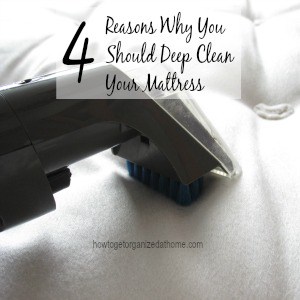 4 Reasons Why You Should Deep Clean Your Mattress
