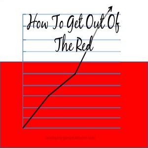 How To Get Out Of The Red