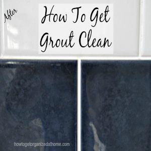 How To Get Grout Clean