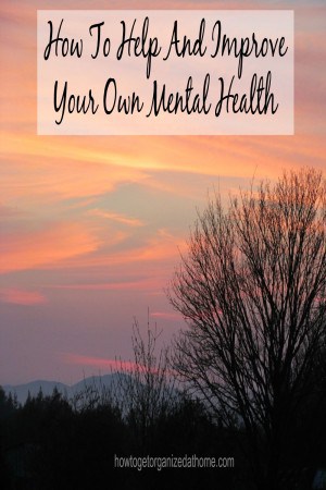 Your mental health is an important area that you must take seriously and not push it to one side hoping those feelings will go away.