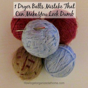 1 Dryer Balls Mistake That Can Make You Look Dumb