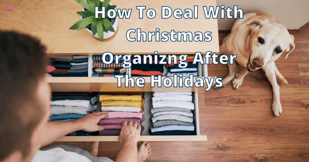 organizing after christmas