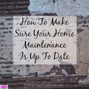 Making sure your home maintenance is up to date can save you money and prevent damage to your home from lack of care. It can also save your life!