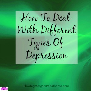 How To Deal With Different Types Of Depression