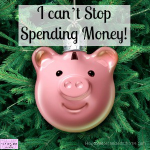 How to quit spending money that you don’t have!