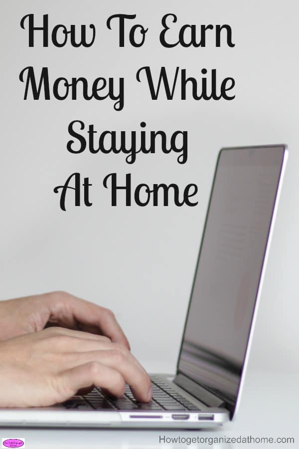 how can i earn money by sitting at home around