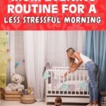 mom sorting out cot for baby who is on the floor playing with toys, the words busy mom evening routine for a less stressful morning