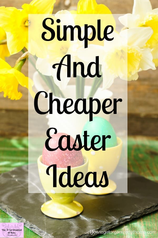 Simple and cheap Easter ideas that will make your Easter great! With fun ideas, tips and inspiration to make it the best Easter yet!
