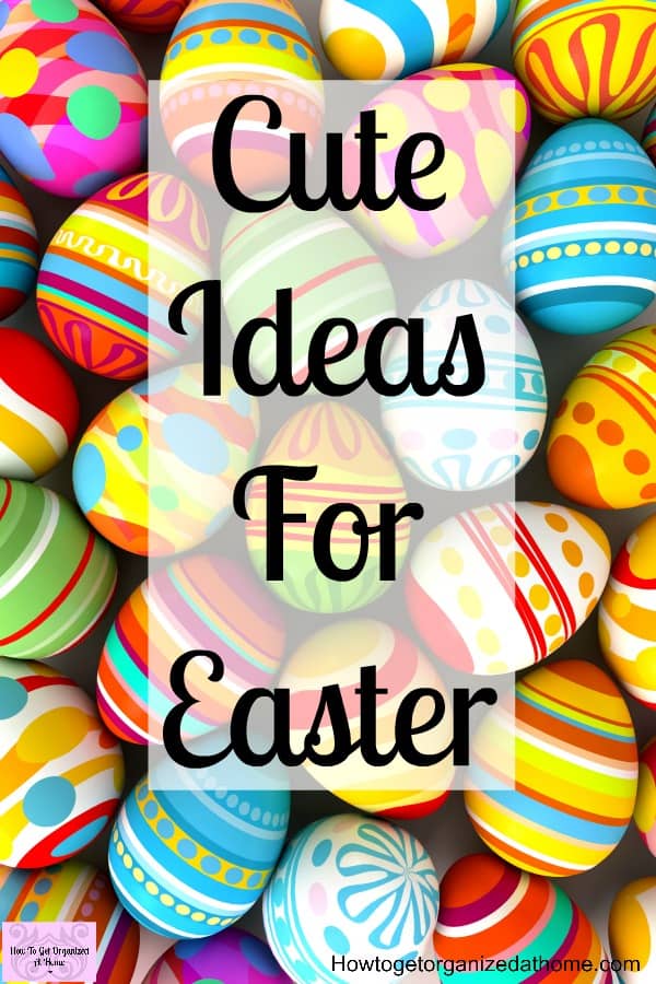 Cute ideas for things to do this Easter! Fun things for all the family! A time to make memories with simple and cheap ideas!