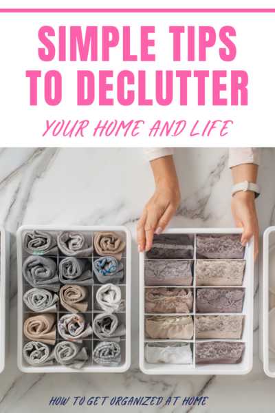 12 Ways To Declutter Your Life And Home Once And For All
