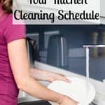 Use a schedule and a routine to get your kitchen clean without the stress or the fuss of a cleaning schedule!
