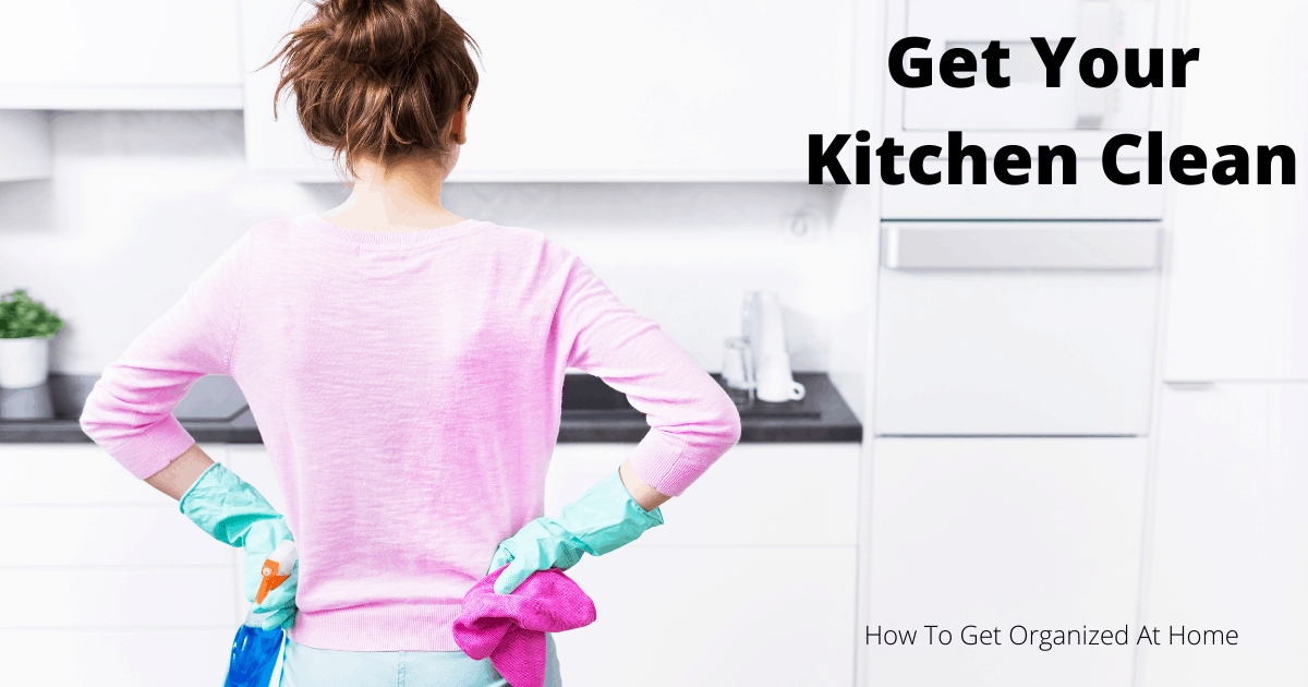 How To Clean Your Kitchen