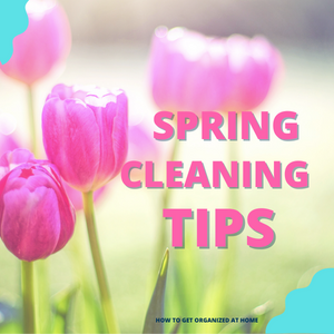 Spring Cleaning Tips You Need To Try