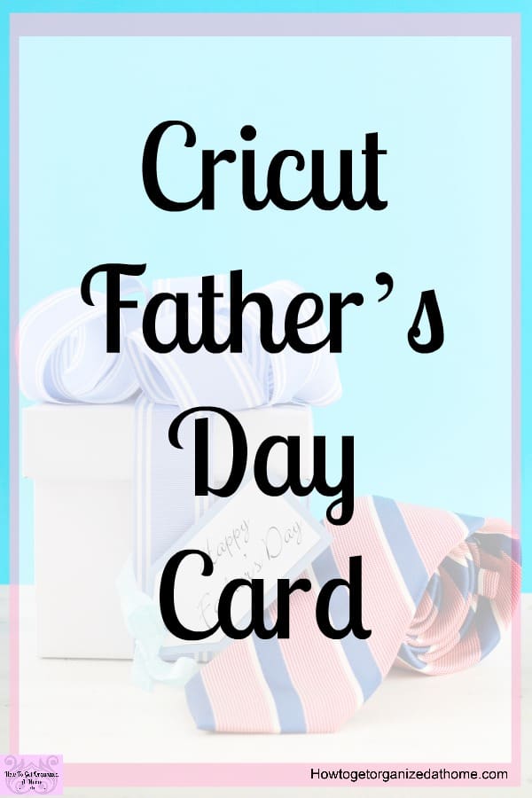 Do you want to know how to make a simple Father’s Day card with a Cricut machine? It looks complicated but it’s not, it’s really simple and easy to make!