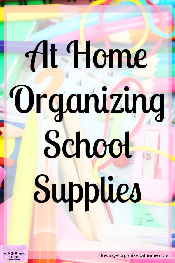 The Best Way To Organize Your School Supplies At Home