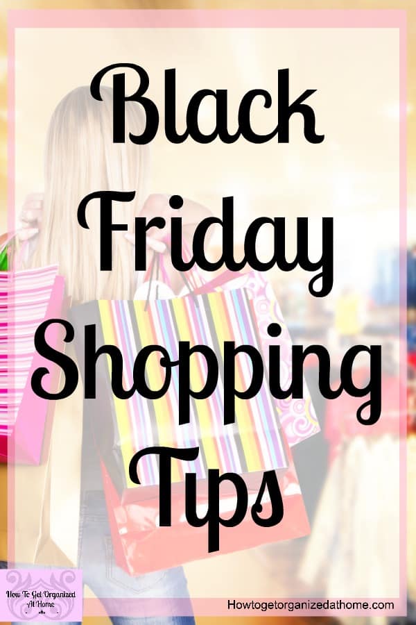 Black Friday tips to get you organized and ready for the sale of the year! Create a plan that works and survive Black Friday with your budget still intact!