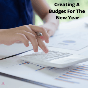 Creating A Budget For The New Year