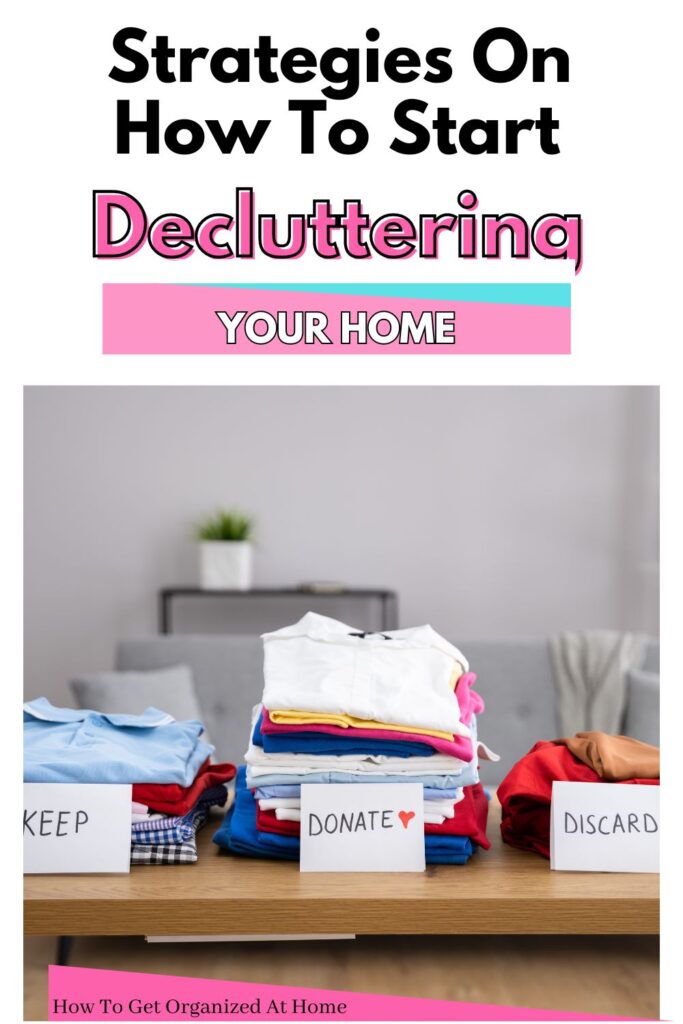 How To Start Decluttering Your Home