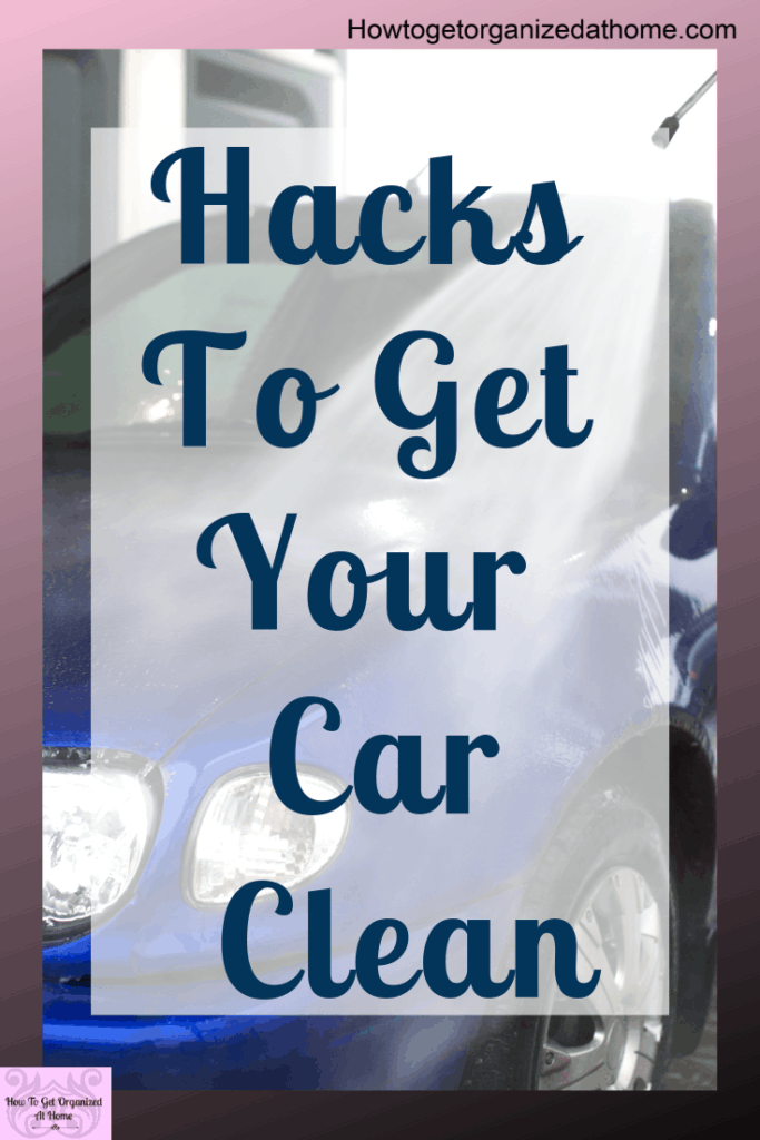  Car cleaning hacks to get your car clean! Donâ€™t settle for a dirty car, learn these simple tips and tricks to get your car gleaming and clean. Learn how to deep clean your car inside and out! #carhacks #carcleaning #carcleaningtips