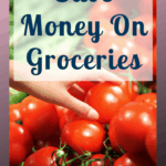 Do you need to learn how to save money on your groceries? These simple tips and ideas will help you savve money on your grocery budget every month, without feeling like you are going witout! #grocerysavings #savingmoney #savingmoneyongroceries