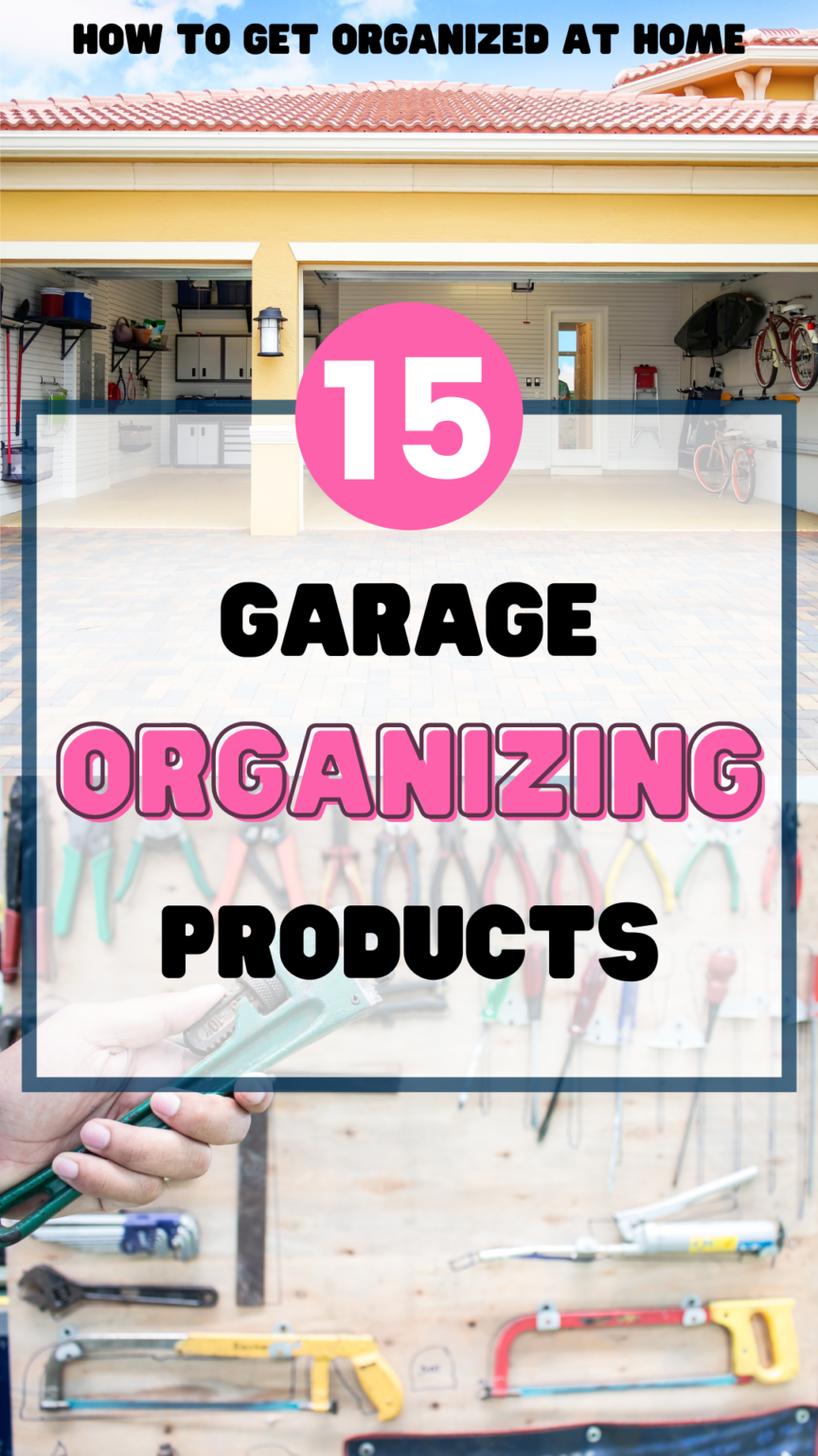 15 Of The Best Garage Organization Systems For You