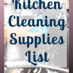 Is there too many items in the cleaning isle to choose from? Do you know which ones you should use and which ones you should avoid? Check out my go-to list of kitchen cleaning products. #cleaning #kitchen #kitchencleaning