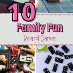 10 Family Fun Board Games