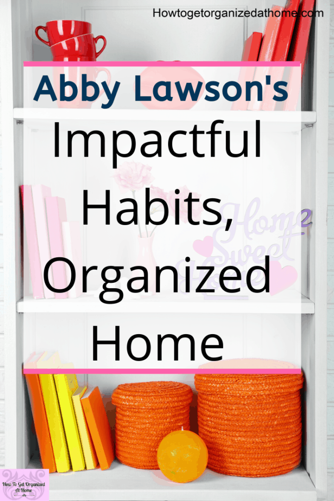 Are you looking for a course that will help your organize your home? Abby from Just A Girl And Her Blog has created this course just for you. Get your home in tip top shape and finally find the things you want when you want them. Organizing your home has never been easier. #organize #organizing #homeorganization