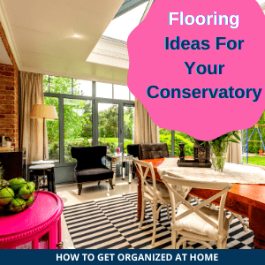 What Is The Best Flooring For A Conservatory?