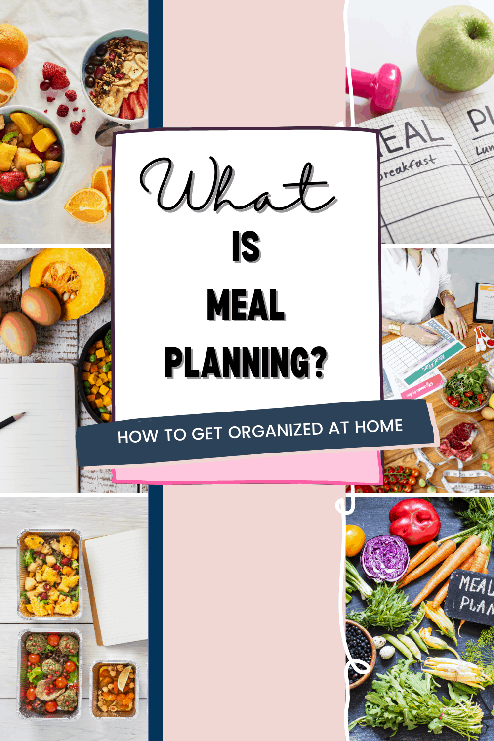 What Is Meal Planning And Why Is It So Important?