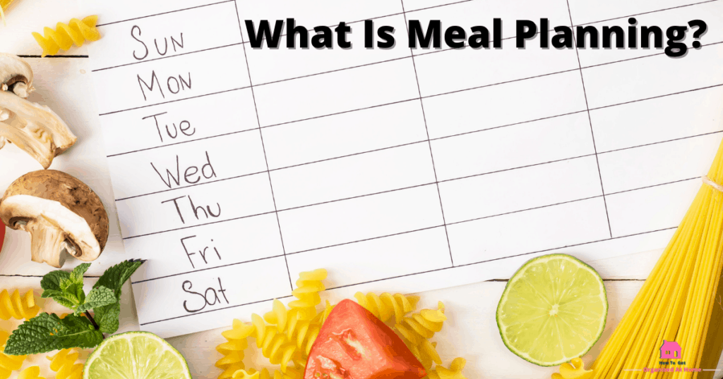 What Is Meal Planning