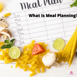 What Is Meal Planning