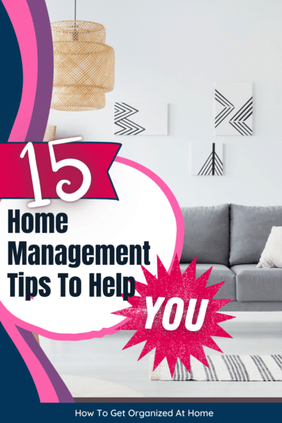 15 Simple Home Management Skills That Will Make Your Life Better