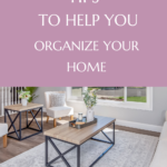 Home Management Tips To Help