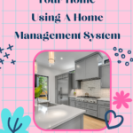 What Is Home Management?